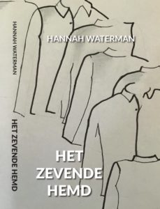 Hannah Waterman, Het Zevende Hemd, roman